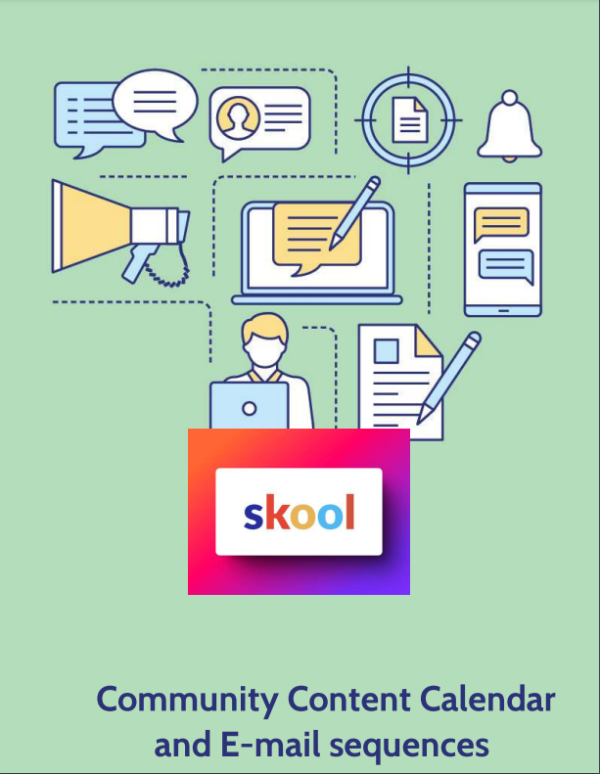 Scale and Grow with Skool –  Content Calendar (30 Days) and Email Swipes: