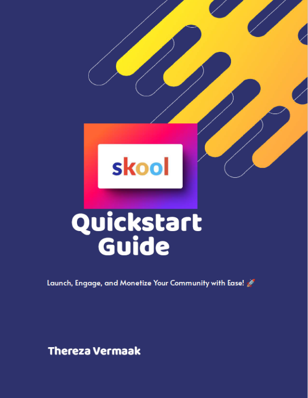 Scale and Grow with Skool - Quick Start Guide