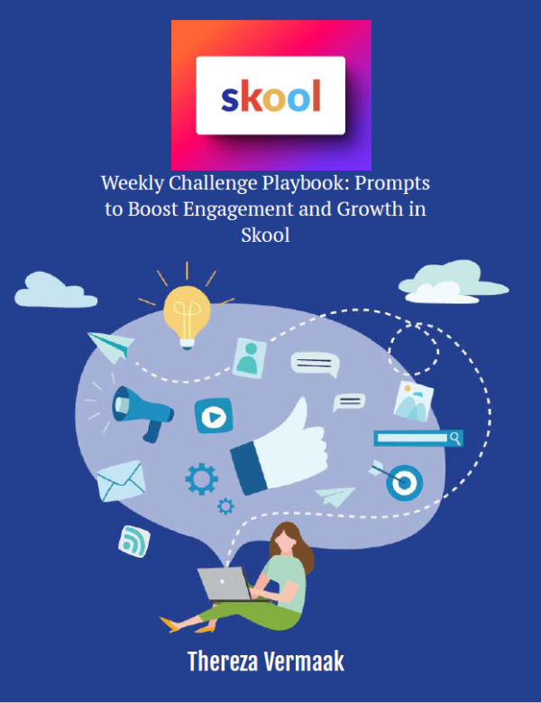 Scale and Grow with Skool –  Weekly Challenge Playbook